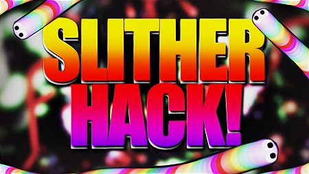 To Get The Best Slither Hacks